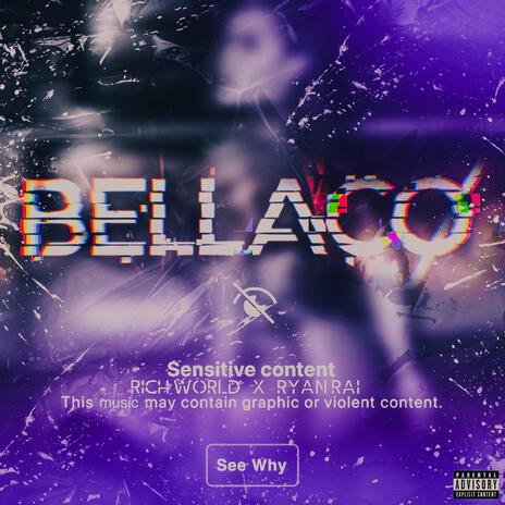 Bellaco ft. Ryan Rai | Boomplay Music