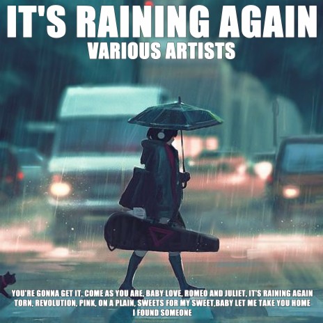 It's Raining Again | Boomplay Music