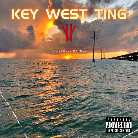 Key West Ting ft. Jurell | Boomplay Music