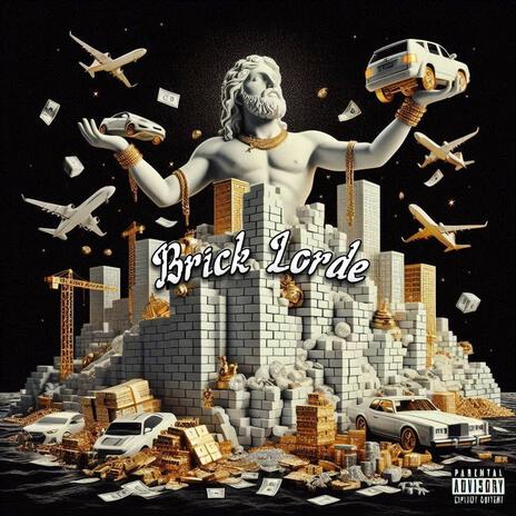 Brick Lorde | Boomplay Music