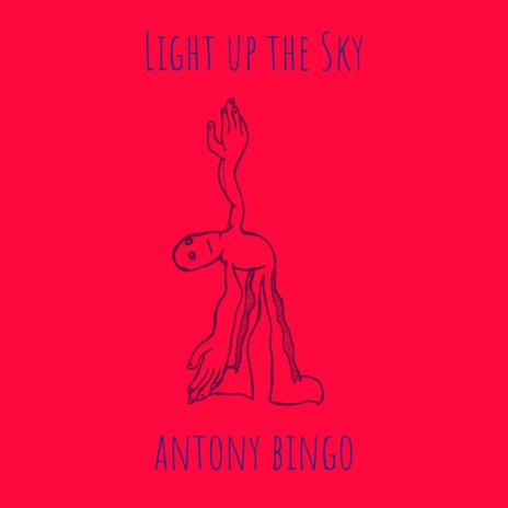 Light up the Sky | Boomplay Music