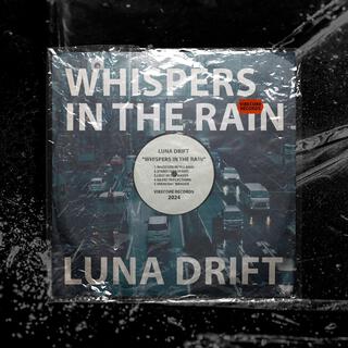 Whispers in the Rain