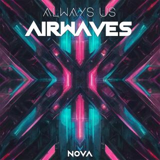 Airwaves lyrics | Boomplay Music