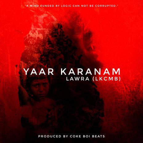 Yaar Karanam ft. Lawra LKCMB | Boomplay Music