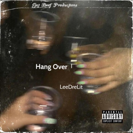 Hang Over | Boomplay Music