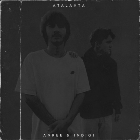 Atalanta ft. Indigi | Boomplay Music