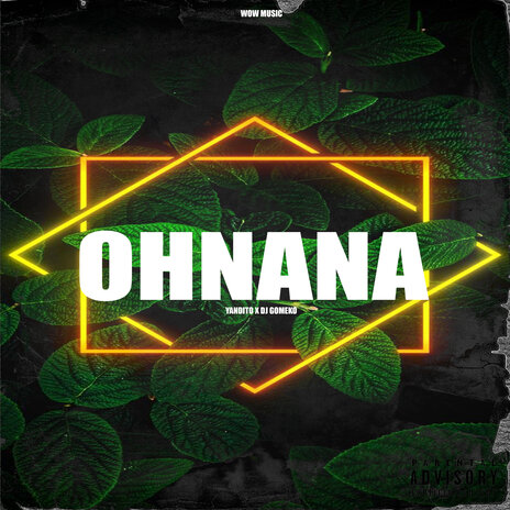 Ohnana ft. Yandito | Boomplay Music