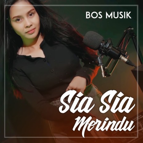 SIA SIA MERINDU | Boomplay Music