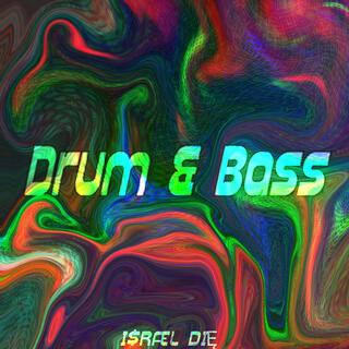 Drum & Bass