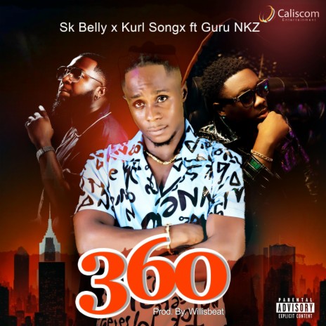 360 ft. Kurl Songx & Guru NKZ | Boomplay Music