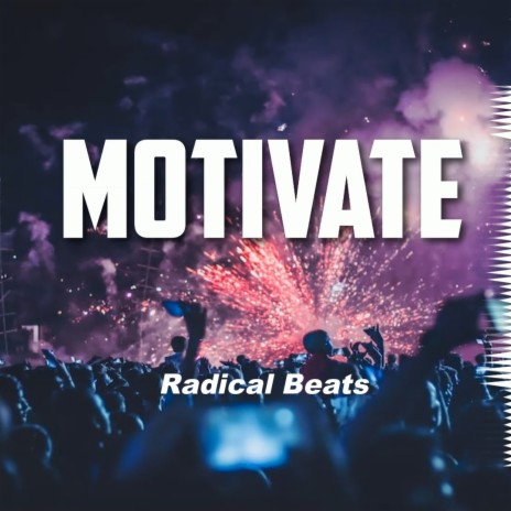 Motivate | Boomplay Music