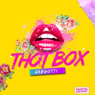 Thot Box (Remix)