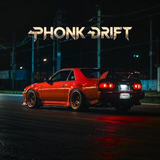 Phonk Drift