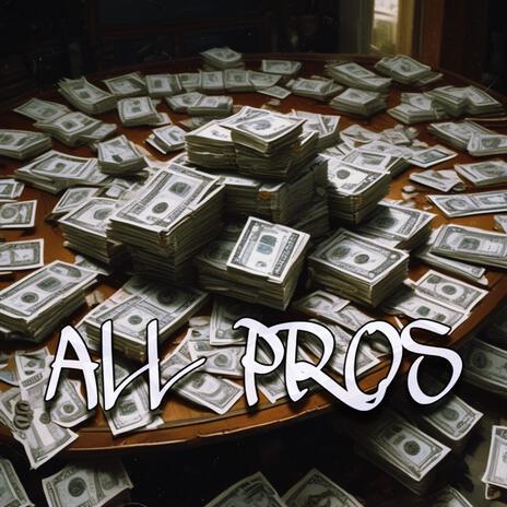 All Pros | Boomplay Music