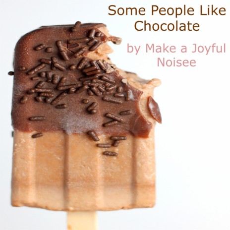 Some People like Chocolate | Boomplay Music