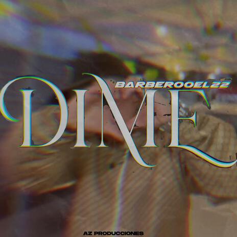 Dime | Boomplay Music