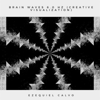Brain Waves 6.0 Hz (Creative visualization)
