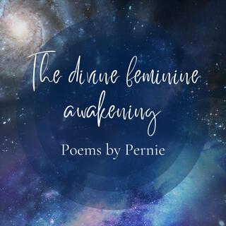 The divine feminine awakening