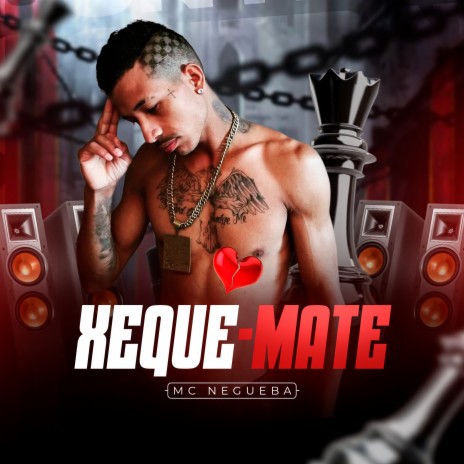 Xeque-Mate | Boomplay Music