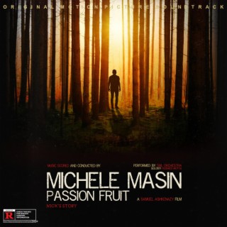 Passion Fruit: Nick's Story (Original Motion Picture Soundtrack)