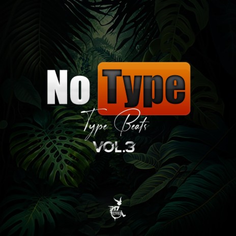 No TYPE! Type Beats, Vol. 3