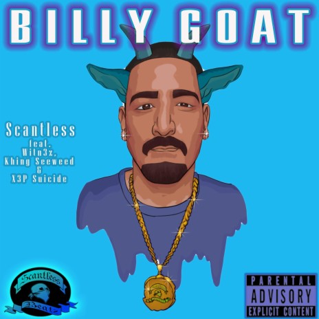 BILLY GOAT ft. Witn3z, Khing Seeweed & X3P Suicide