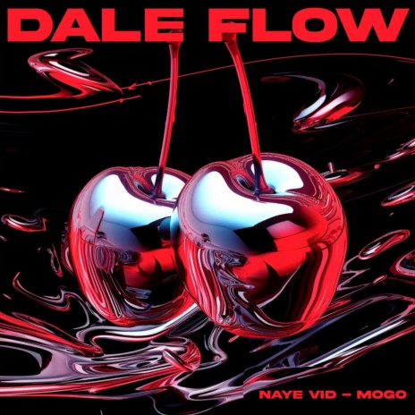 Dale Flow ft. Naye Vid