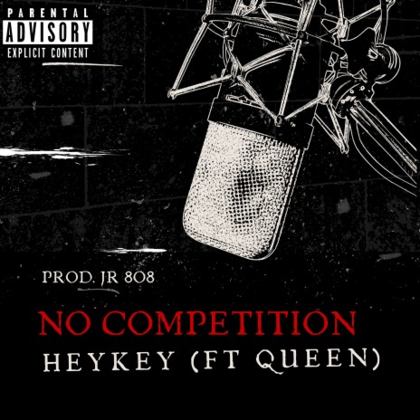 No Competition ft. Queen | Boomplay Music