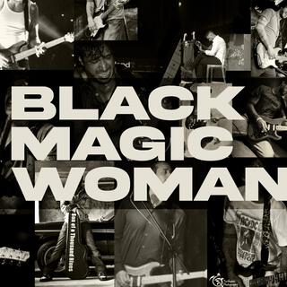 Black magic woman