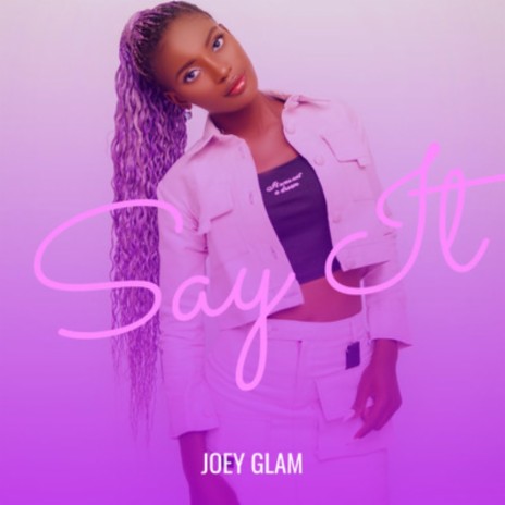 Say It | Boomplay Music