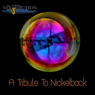 A Tribute To Nickelback