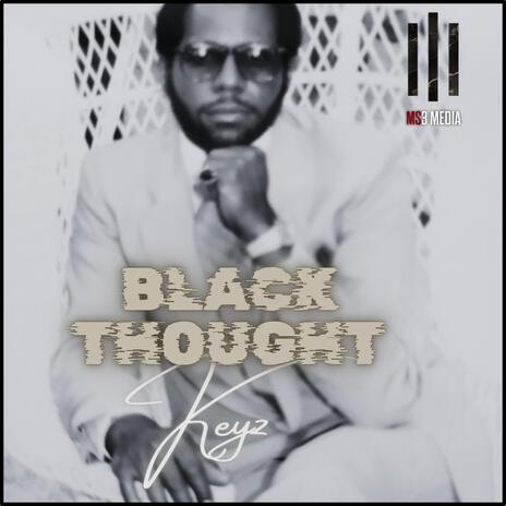 Black Thought ft. Melo & MLJR | Boomplay Music