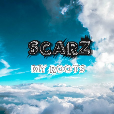 My Roots | Boomplay Music