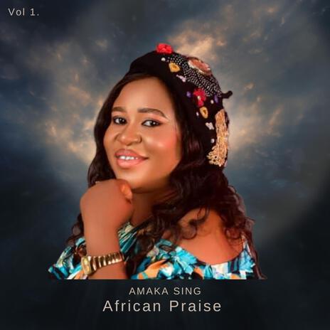 African Praise vol 1. | Boomplay Music