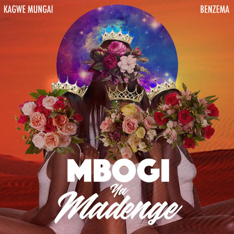 Mbogi Ya Madenge ft. Benzema