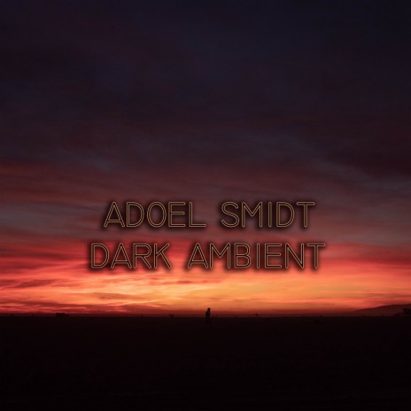 Dark Ambient