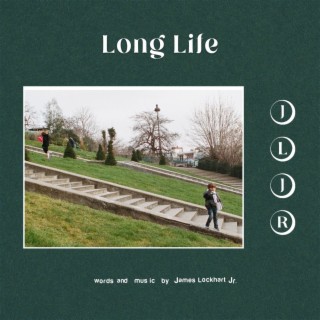 Long Life lyrics | Boomplay Music