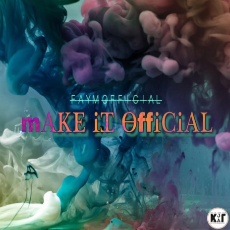 Make It Official | Boomplay Music