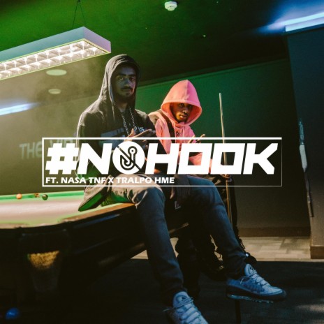 #NOHOOK Ep.2 ft. Nasa TNF & Tralpo HME | Boomplay Music