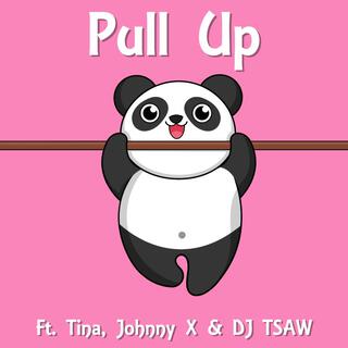 Pull Up ft. Tina, Johnny X & Djtsaw lyrics | Boomplay Music