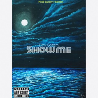 Show me