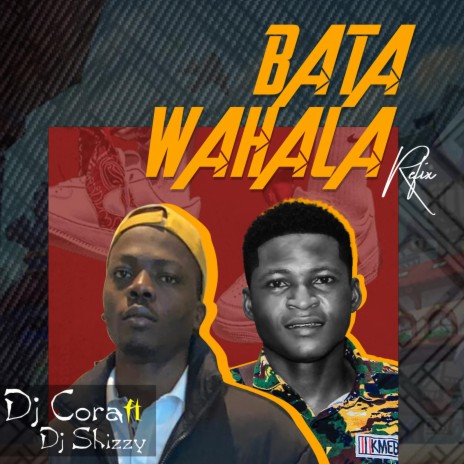 BATA WAHALA ft. Dj Shizzy | Boomplay Music