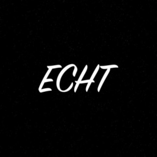 ECHT lyrics | Boomplay Music