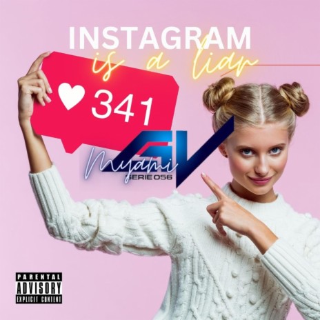Instagram Is A Liar | Boomplay Music