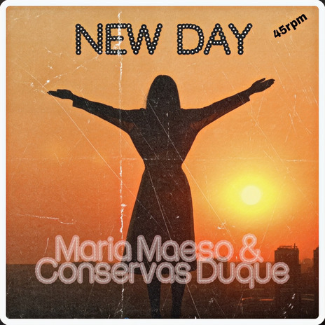 New Day ft. Maria Maeso | Boomplay Music