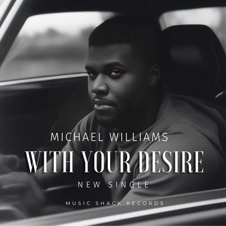 With Your Desire | Boomplay Music