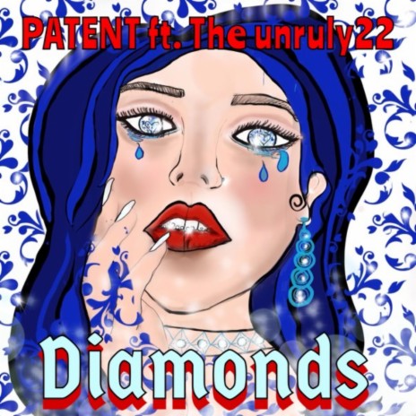 Diamonds ft. TheUnruly22 | Boomplay Music