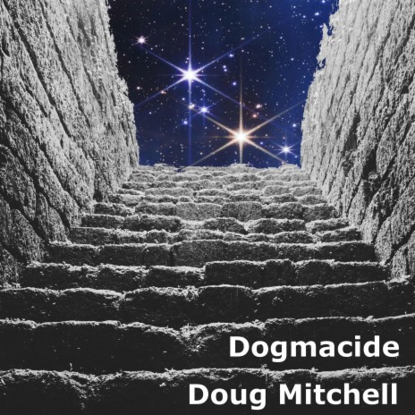 Dogmacide | Boomplay Music
