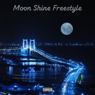 Moon Shine (Freestyle)