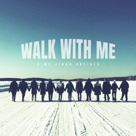 Walk with Me | Boomplay Music